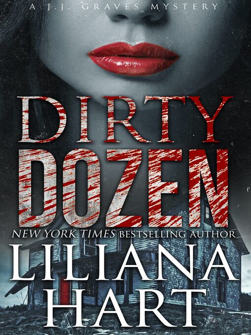 Title details for Dirty Dozen by Liliana Hart - Available